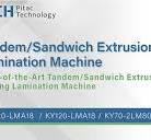 Tandem/Sandwich Extrusion Coating Lamination Machine ...