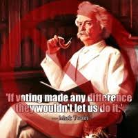 Fake Mark Twain Quote Mocks Voting Factcheck Org
