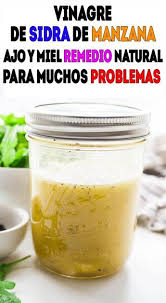 Vinagre De Sidra De Manzana Ajo Y Miel Remedio Natural Para Muchos Problemas Salud Caseros Re Vinegar Salad Dressing Low Carb Salad Dressing Homemade Salads