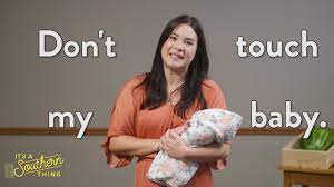 Don T Touch My Baby Youtube