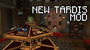 Which is the best mod maker for minecraft? New Tardis Mod Mods Minecraft Curseforge