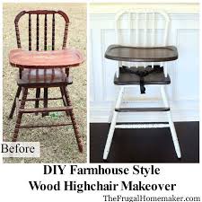 Diy Farmhouse Style Wood High Chair Makeover Wood High Chairs Wood Chair Makeover Vintage High Chairs