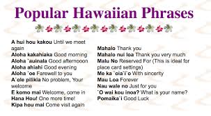 Popular Hawaiian Phrases Hawaiian Quotes Hawaiian Phrases Hawaiian Words And Meanings