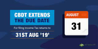 Due date for filing income tax returns. Cbdt Extends The Deadline For Filing Itr Till 31st Aug 19