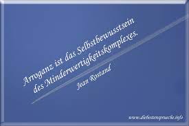 Arroganz Spruche