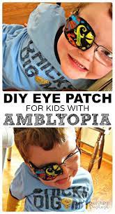 Diy Eye Patches For Kids With Amblyopia An Easy Sewing Tutorial Any Mom Can Make At B Inspired Mama Eyepatch Amblyopia Eye Patch Kids