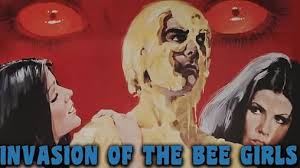 Invasion of the Bee Girls (1973)