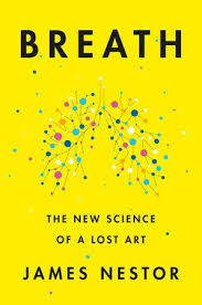 Breath By James Nestor 9780735213616 Penguinrandomhouse Com Books In 2020 Transformative Books Breathe Nestor