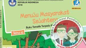 Buku digital ini telah disusun dengan memperhatikan 3 hal pokok, yaitu keterpaduan muatan pembelajaran, pendekatan saintifik, dan penilaian autentik. Buku Siswa Kelas 6 Kurikulum 2013 Revisi 2018 Semester 2 Guru Maju