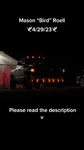 Mason was a friend to all, little known him for who he truly was. But he  made a impact to a whole county. I have never seen a community come this  close in my entire life. Bird will be forever known ...