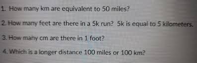 On a standard outdoor track, a 5k (5,000 meters) is 12.5 laps. Solved 1 How Many Km Are Equivalent To 50 Miles 2 How Chegg Com