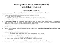 Cdrh premarket review submission cover sheet (form 3514). Ppt Investigational Device Exemptions Ide Cfr Title 21 Part 812 Powerpoint Presentation Id 1674140