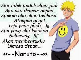 B Kata B B Keren B Naruto Anime Quotes Anime Naruto Otaku Quote Reminder Quotes Motivational Quotes