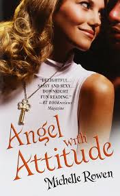 Angel with Attitude: Rowen, Michelle: 9780446616997: Amazon.com: Books