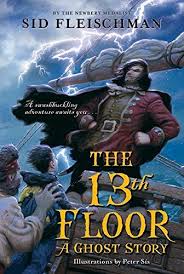 The 13th Floor A Ghost Story Ghost Stories Children S Book Awards Ghost