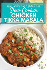 Slow Cooker Chicken Tikka Masala With Option To Make In Instant Pot Recipe Crockpot Recipes Slow Cooker Healthy Dinner Recipes Healthy Recipes