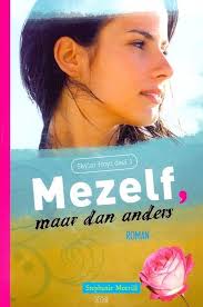 Mezelf Maar Dan Anders, Stephanie Morrill
