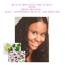 Beauty Boss Self-Care Sunday with Ebony Bullock