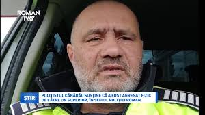 Polițistul Cănărău susține că a fost agresat fizic de către un superior, în  sediul Poliției Roman » Roman TV