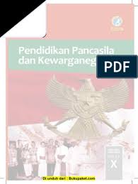 Maybe you would like to learn more about one of these? Buku Siswa Pkn Kelas 10 Revisi 2017
