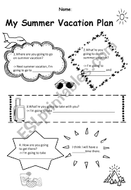 My Summer Vacation Plan Esl Worksheet By Watermelon149