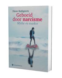 Diane Ruthgeerts Narcisme Boeken Persoonlijkheidsstoornis