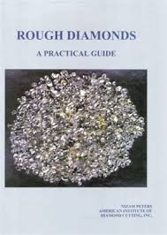 Rough Diamonds A Practical Guide