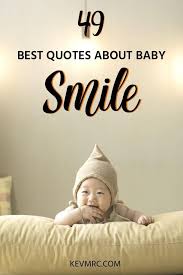 See more ideas about moments quotes, quotes, in this moment. 49 Best Baby Smile Quotes Quotes About The Cutest Thing In The World Baby Smile Quotes Cute Baby Quotes Girl Smile Quotes