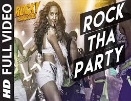 Rock The Party Lyrics Rocky Handsome Manoj muntashir, sagar lahauri music: lyricsguides com