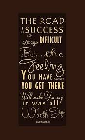 Quotes About Road To Success 90 Quotes