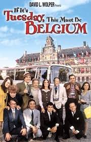 If It S Tuesday This Must Be Belgium Old Movie Posters Old Movies British Tour