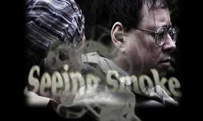 Seeing Smoke (2009)