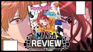 Romantic Killer Vol. 1 Review - Noisy Pixel