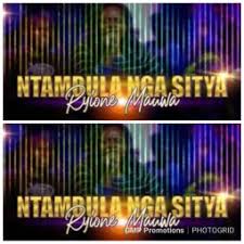 I used to use tubidy all the time but can access it now and i. Ntambula Nga Sitya By Mauwa Ryione Music Download Mp3 Audio On Thegmp Biz