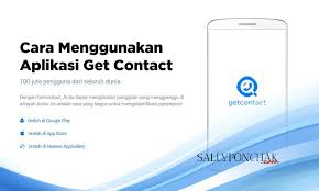 Kami akan pandu anda menggunakan aplikasi get contact sampai mahir. Cara Menggunakan Aplikasi Get Contact Untuk Tahu Nama Kontak Anda Sallyponchak Com