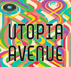 Book Review Utopia Avenue By David Mitchell Xs Noize Online Music Magazine