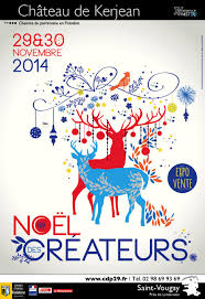 Affiche Noel Des Createurs Chateau De Kerjean 2014 Graphisme Elodie Henaff Chemins Du Patrimoine En Finistere Createu Affiche Noel Noel Finistere