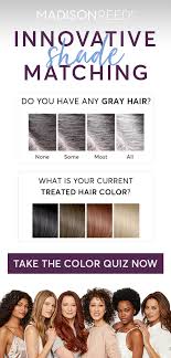 Ready To Ditch The Drugstore Box Hair Dye Match Your Current Color Easily With Our Color Finder Quiz Or Spe Hair Color Quiz Madison Reed Hair Color Color Quiz