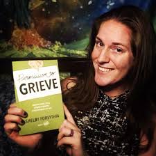 Permission to Grieve Book: Creating Grace, Space, and Room to Breathe in  the Aftermath of Loss — Shelby Forsythia