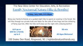 Family Nocturnal Nature Night & Bonfire!