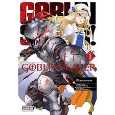 A young priestess has formed her first adventuring party, but almost immediately they find themselves in distress. Goblin Slayer Vol 1 Manga