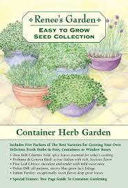 It's perfect for small space gardening, apartments and patios. The Container Herb Garden Easy To Grow Collection Renee S Garden Seeds