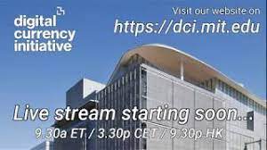 The program raised $4 million from prominent backers, including coinshares' meltem demirors, twitter's jack dorsey and microstrategy's michael saylor, among. Mit Digital Currency Initiative Live Stream Episode 1 Introduction Youtube
