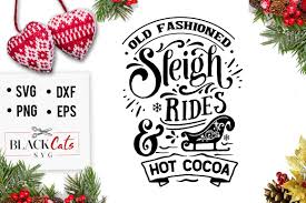Download Old Fashioned Sleigh Rides Svg Graphic By Sssilent Rage Creative Fabrica Sleigh Ride Svg Sleigh SVG Cut Files