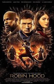 Jamie Foxx Ben Mendelsohn Jamie Dornan Eve Hewson And Taron Egerton In Robin Hood 2018 Robin Hood Best Action Movies Streaming Movies