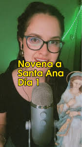 Novena a Santa Ana: día 1 💛
