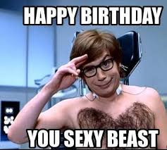 Birthday Memes Boy Funny Birthday Wishes For Best Friend Male Happy Birthday Meme Happy Birthday Quotes Funny Sarcastic Birthday Happy Birthday Funny