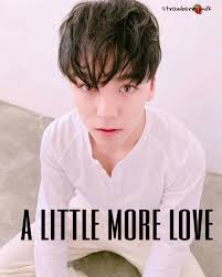 chai,♡ — a little more love