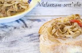 Maybe you would like to learn more about one of these? Melanzane Sott Olio La Ricetta Della Nonna Il Crudo E Il Cotto