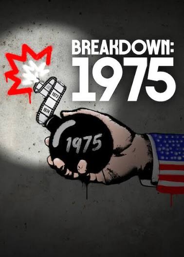 Breakdown: 1975 | Netflix Media Center